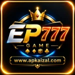 EP777 Game APK Download Latest Version Reall Earning app for Android 2026